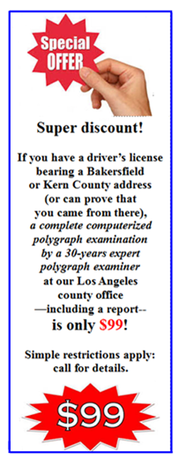 equipment bakersfield polygraph